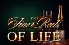 The Finer Reels of Life